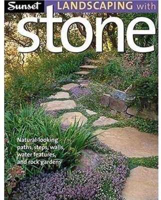 Landscaping with Stone, Editors of Sunset Books