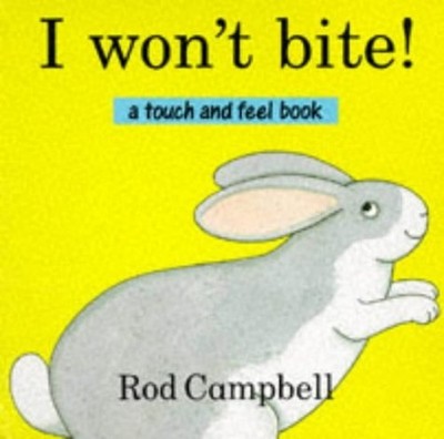 I Won't Bite!, Campbell, Rod