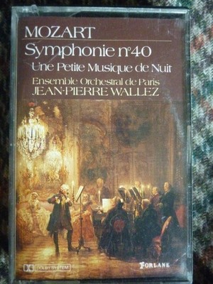 Mozart: Symphonie Nr. 40-J-P Wallez / Audiokassette - K7 Forlane UMK 6500