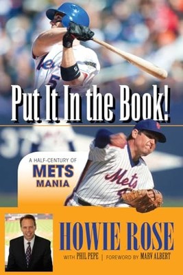 Put It In the Book!: A Half-Century of Mets Mania - Hardcover - VERY GOOD