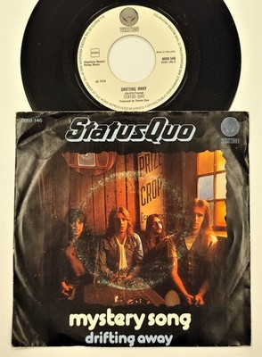 45t Rock STATUS QUO 6059 146 Mystery Song Drifting Away VERTIGO HOLLAND 1974