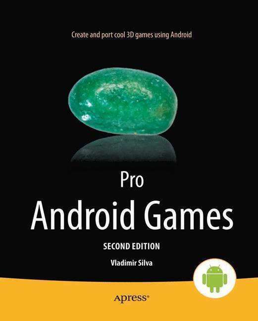 Thumbnail - Vladimir Silva | Pro Android Games | Taschenbuch | Englisch (2012) |