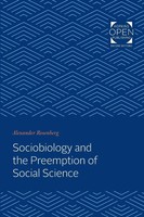 Alexander Rosenberg | Sociobiology And The Preemption Of Social Science | Buch