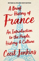 Cecil Jenkins | A Brief History Of France, Revised And Updated | Taschenbuch