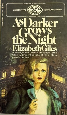 Elizabeth Giles As Darker Grows The Night Vintage Paperback Gothic Romance Large