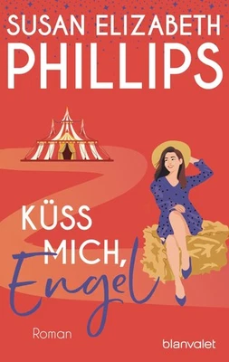 Küss mich, Engel Susan Elizabeth Phillips - Bild 1 von 4