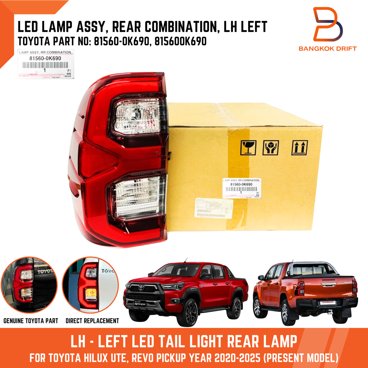 81560-0K690 LEFT LH LED TAIL LIGHT REAR LAMP FIT TOYOTA HILUX REVO
