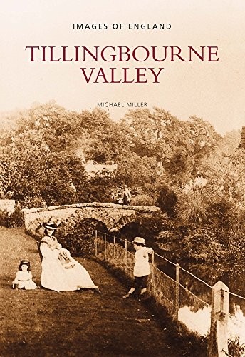 Tillingbourne Valley (Archive Photographs),Micheal Miller