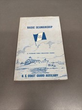 1966 Basic Seamanship By U.S. Coast Guard Auxiliary Book Vtg Bo3