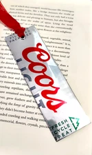 Bookmark - Handmade from Repurposed Coors Can