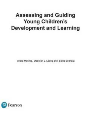 Assessing and Guiding Young Children's Development and Learning (6th E - GOOD