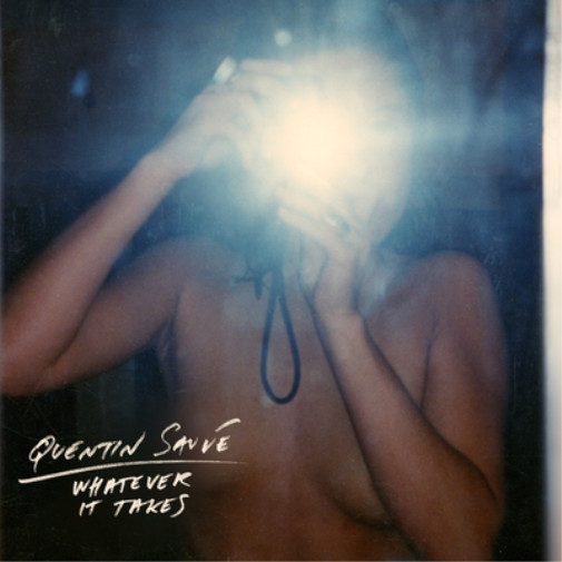 Альбом Quentin Sauvé Whatever It Takes (CD)