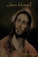 Jesus Himself Andrew Murray Taschenbuch Kartoniert / Broschiert Englisch 2016