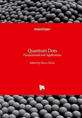 Faten Divsar | Quantum Dots | Buch | Englisch (2020) | Gebunden | IntechOpen