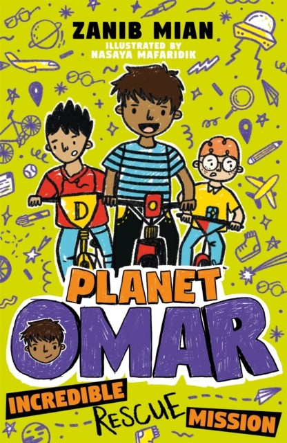 Planet Omar: Incredible Rescue Mission Book 3 by Zanib Mian (Paperback Book)