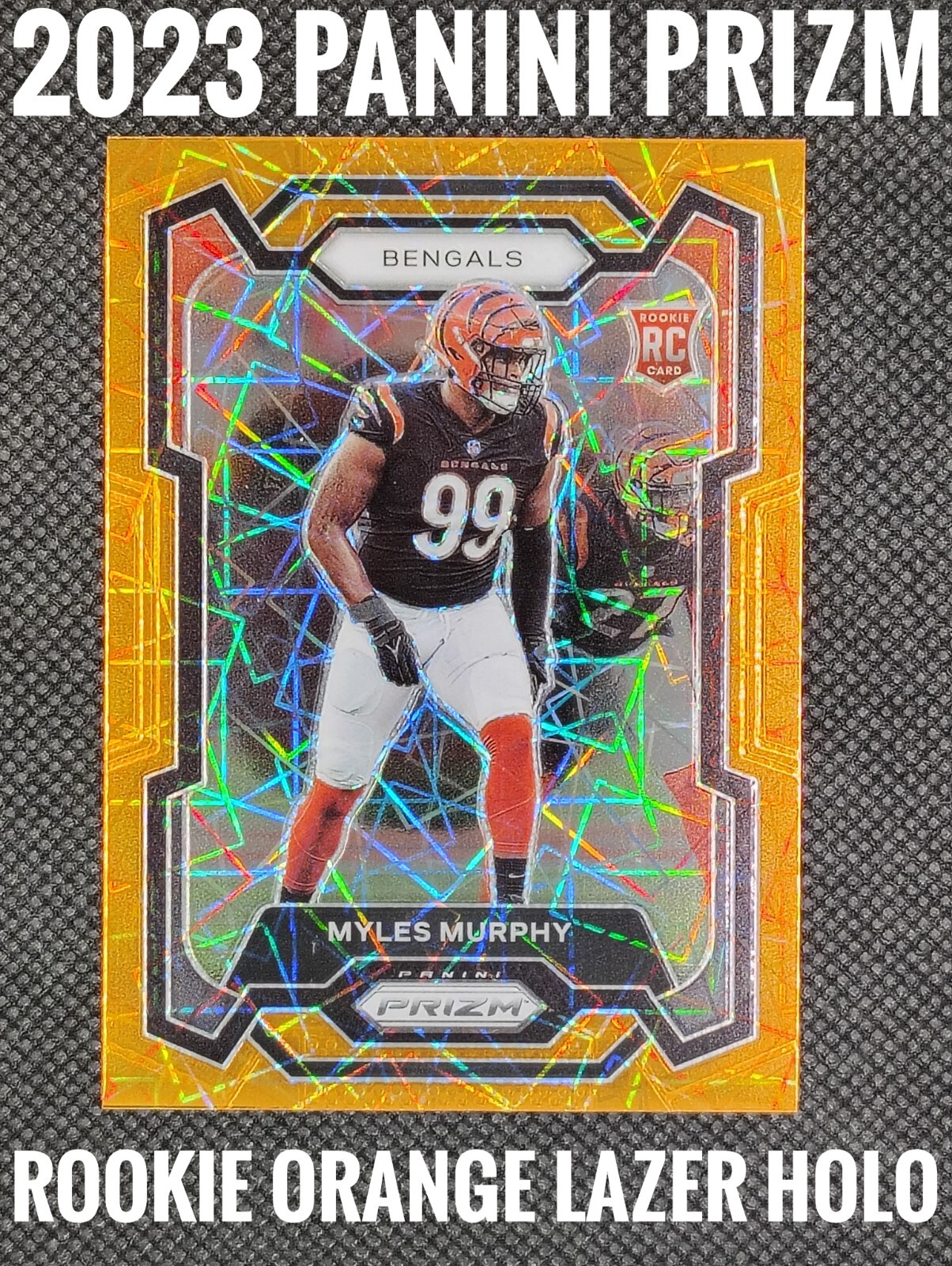 Myles Murphy 2023 Panini Prizm Orange Lazer Rookie Cincinnati Bengals #320