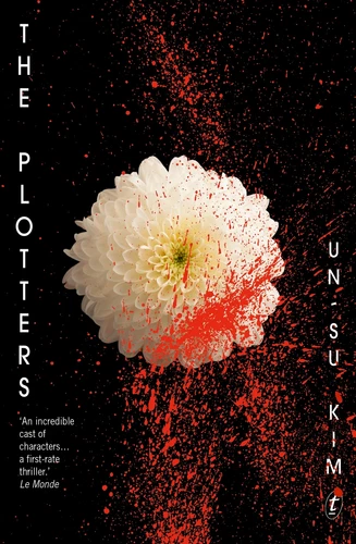 NEW BOOK The Plotters by Kim, Un-su (2018)