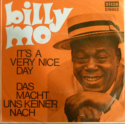 Billy Mo - It's a very nice day / Das macht uns keiner nach