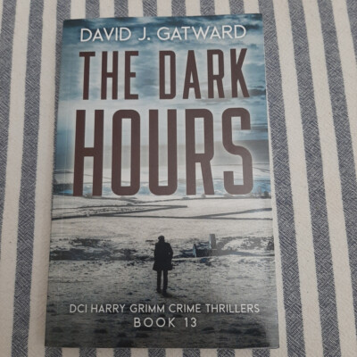 The Dark Hours by David J. Gatwood: Book 13: FAST SHIP/BRAND NEW