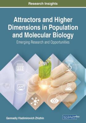 Attractors And Higher Dimensions In Population And Molecular Biology: Emerg...