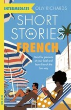 Short Stories in French for Intermediate Learners - Paperback - GOOD