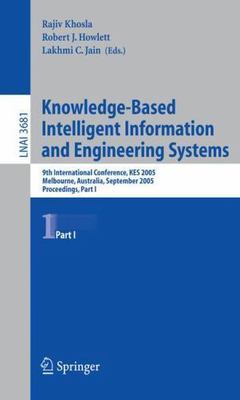 Knowledge-Based Intelligent Information and Engineering Systems: 9th...