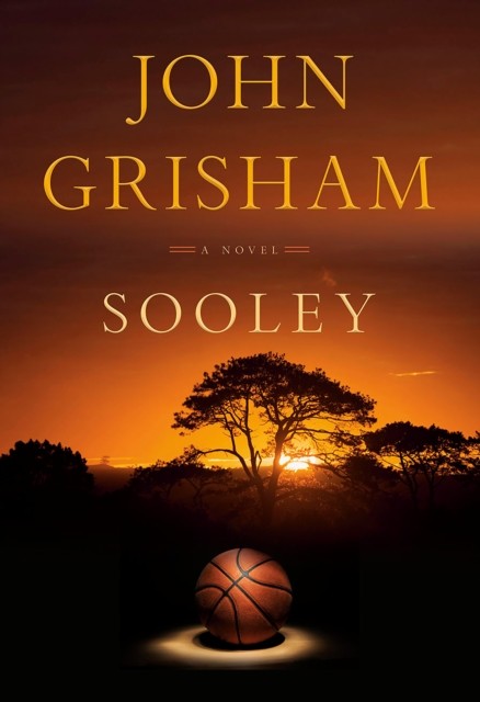 Sooley by John Grisham (Hardback Book)