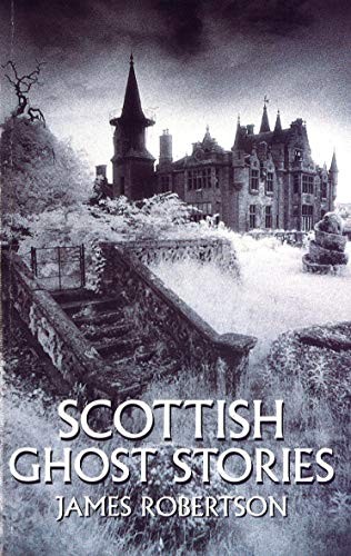 Scottish Ghost Stories by James Robertson (Paperback Book) - Image 9