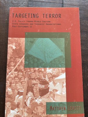 Targeting Terror U.S. Policy toward Middle Eastern State Sponsors & Terrorist Or