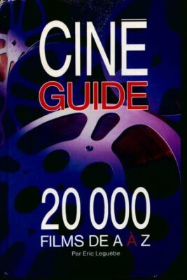 Cinéguide - Eric Leguèbe - V552081