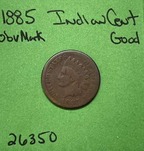 1885 Indian Head Cent / Penny  1c Good Obv Mark