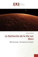 La Recherche De La Vie Sur Mars René De PréNeuf