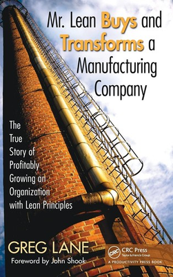 #ad Mr. Lean Buys and Transforms a Manufacturing Company Lane Greg Good S... $32.63