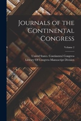 United States Continental Congress Library Journals of the Contine (Taschenbuch)