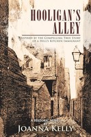Joanna Kelly | Hooligan's Alley | Taschenbuch | Englisch (2013) | iUniverse