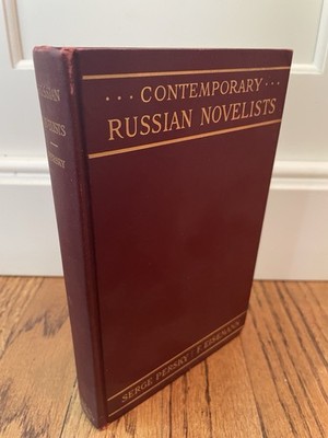 Contemporary  Russian Novelists 1913 Serge Persky F. Esiemann- English Ed. RARE