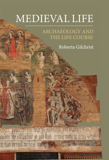 Medieval Life by Roberta Gilchrist (Paperback Book)