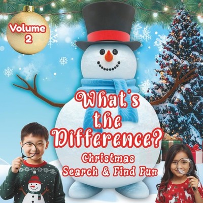 What's the Difference? Christmas Search & Find Fun Volume 2: Spot the Difference