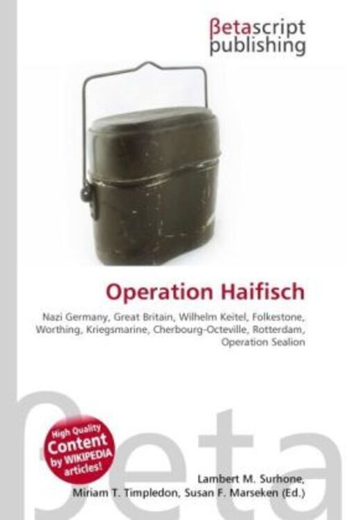 Lambert M. Surhone (u. A.) | Operation Haifisch | Taschenbuch |