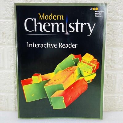 HMH MODERN CHEMISTRY: INTERACTIVE READER by Houghton Mifflin Harcourt   EX 