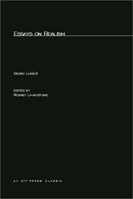 Essays On Realism (The MIT Press) Lukács, Georg paperback Used - Very Good