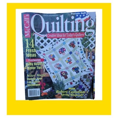McCall's Quilting Magazine April 2002 Robert Callaham Spring Rhapsody J. Beyer
