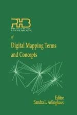 Practical Handbook of Digital Mapping Terms and Concepts Sandra A