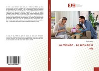 Stefan Bauer | La Mission - Le Sens De La Vie | Taschenbuch | FranzöSisch (2020)