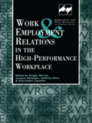 Routledge Studies in Employment and Work Relations in Context Ser ...
