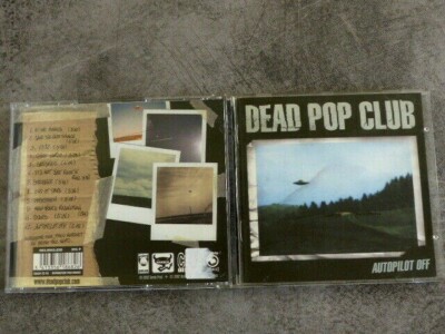 DEAD POP CLUB - Autopilot off - CD