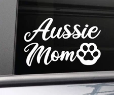 Aussie Mom Australian Shepard Dog Paw White Vinyl Decal Car Truck Windows Laptop