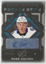 2021-22 Black Diamond Rookie Gems Pure Black Signatures RGRC Ross Colton 121/199