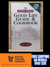 The Omaha Steaks Good Life Guide & Cookbook 1996-97 Edition Booklet