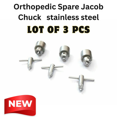 Lot of 3 Pcs Orthopedic Spare Jacob Chuck Stainless Steel surgical instruments